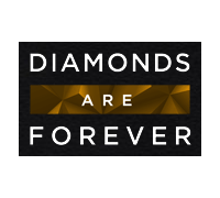 Diamonds Are Forever