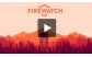 Firewatch